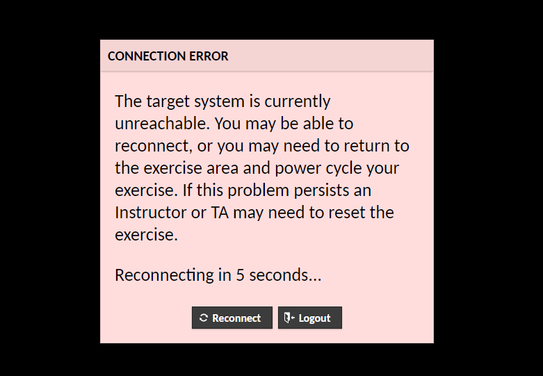 A reconnect button and logout button will appear in the error message that is displayed on screen.