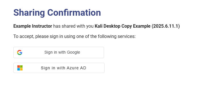 Accepting the shared environment requires authenticating with either Google or Azure AD.