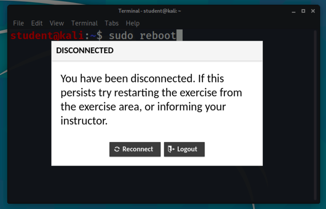 A dialog box is shown that says "You have been disconnected. If this persists try restarting the exercise from the exercise area, or informing your instructor."