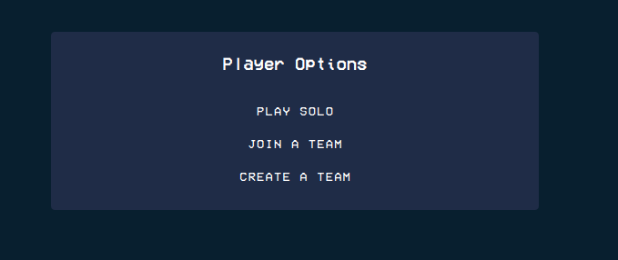 The three options are located under the header named Player Options, in the middle of the screen.