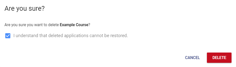A confirmation message stating "I understand that deleted applications cannot be restored".